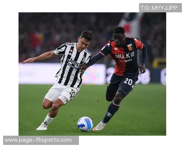 尤文图斯迎战热那亚期待重返胜利轨道双方实力对决引发球迷热议